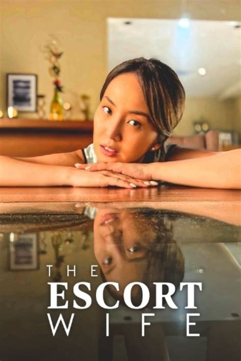 the escort wife|Watch The Escort Wife 